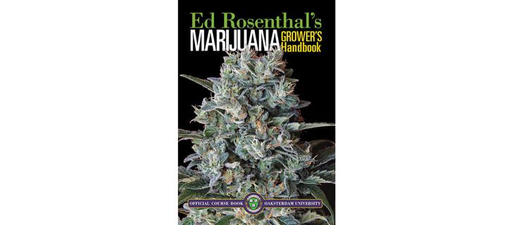 3.Ed Rosenthal’s Marijuana Grower’s Handbook